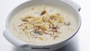 Makhana Kheer